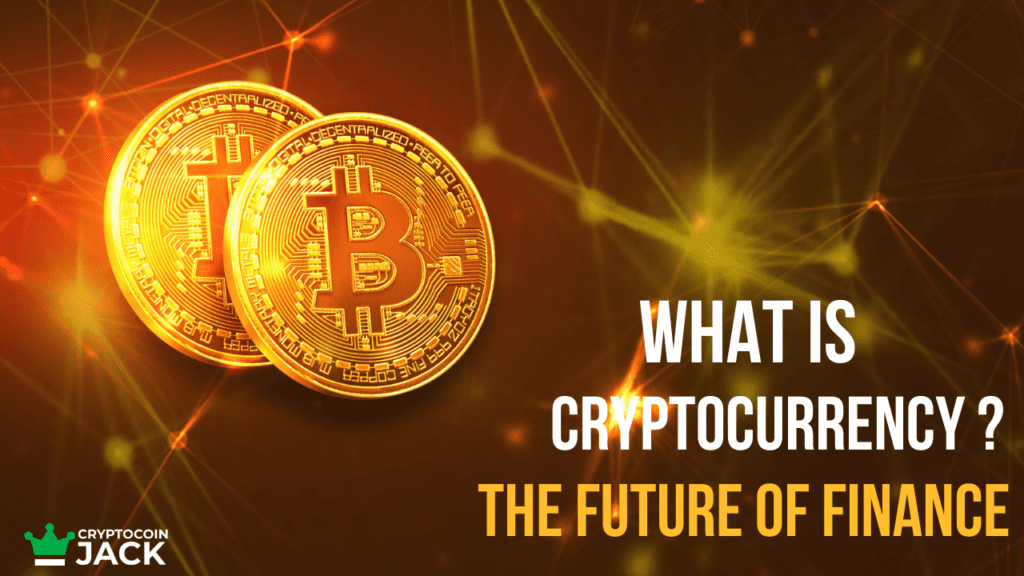 What is cryptocurrency? How does cryptocurrency work in 2023?