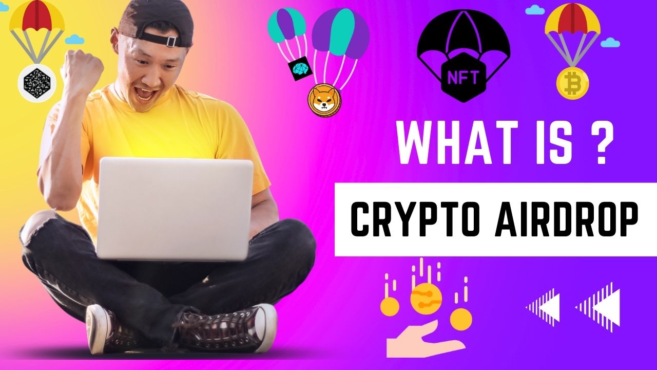 Read more about the article What is Crypto Airdrop -Airdrop in 2023